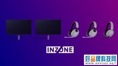 索尼将发布InZone品牌，将进军PC游戏领域