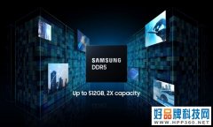 单条容量1TB！三星联合AMD开发大容量DDR5内存