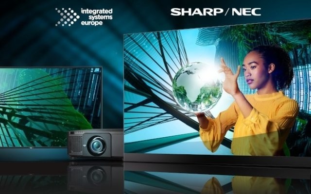 迈向明天｜SHARP/NEC携多系列新品重磅亮相ISE2024